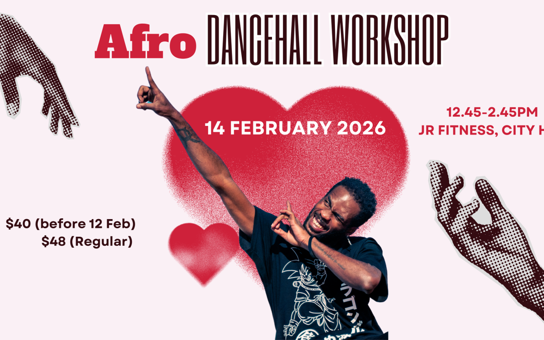 AFRO DANCEHALL WORKSHOP WITH DANTE (FEBRUARY 2026)