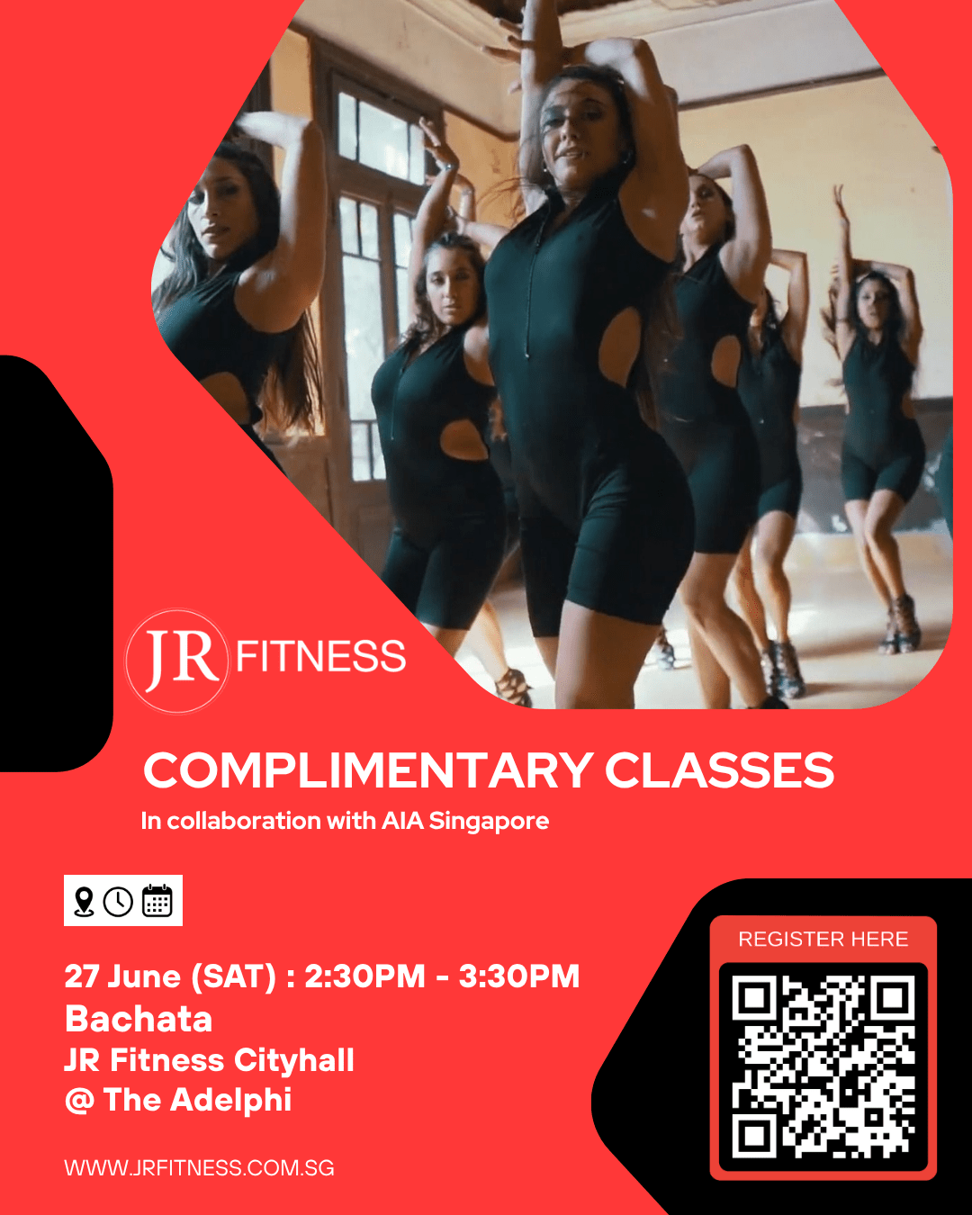 JR FITNESS x AIA 210 x 297 mm 210 x 297 mm Instagram Post 45 1 - JR Fitness | Singapore Promotional poster for JR Fitness showing a group of women in black dance outfits performing in a studio; advertises complimentary classes.