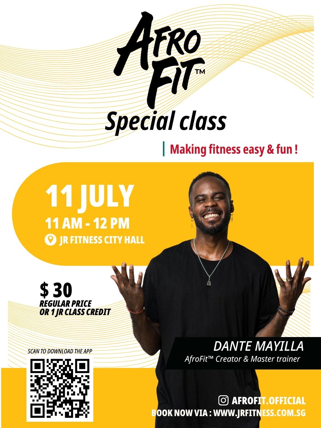 AfroFit Special Class poster featuring trainer Dante Mayilla; July 11, 11 AM–12 PM at JR Fitness City Hall;  (QR code included).