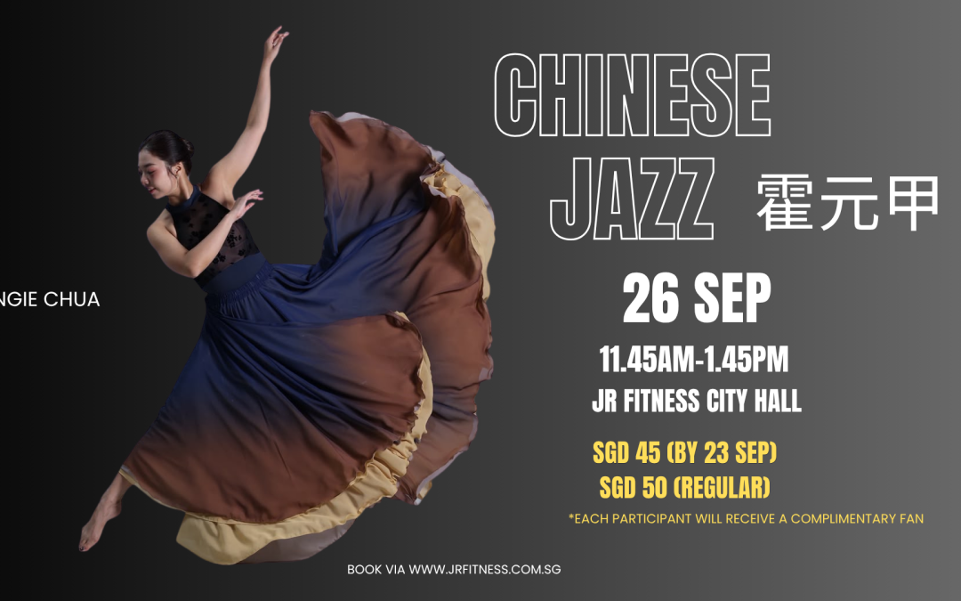 Chinese Jazz (霍元甲) with Angie Chua