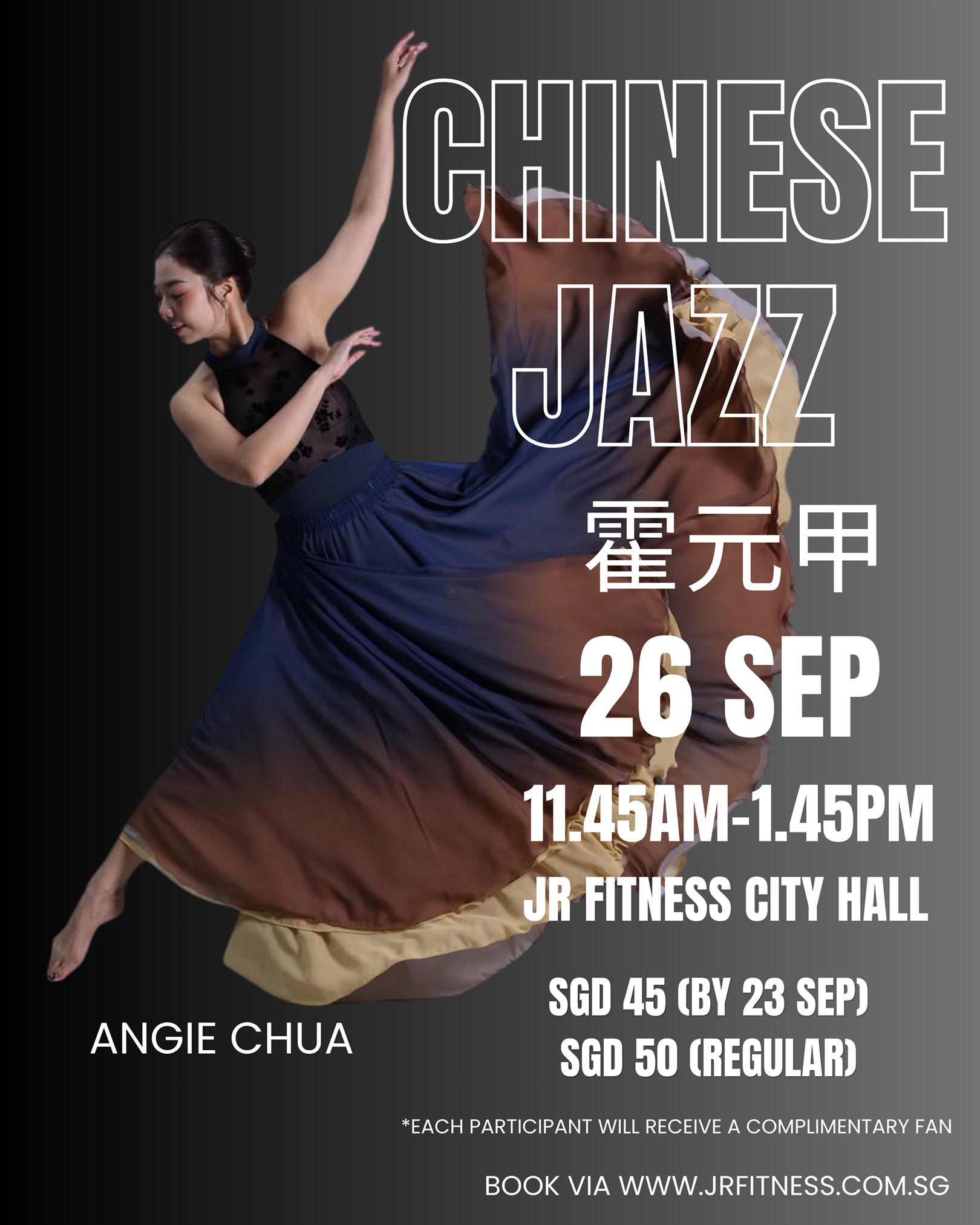 Chinese Jazz_Sep_resize - JR Fitness | Singapore Poster advertising 'Chinese Jazz' with a dancer in motion; includes date, time, venue, and performer Angie Chua (text overlaid).